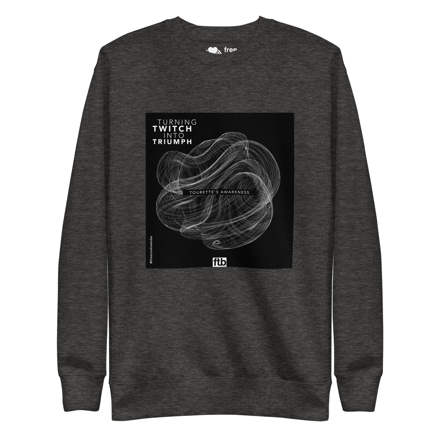 Sweatshirt [TROURETTE'S AWARENESS]